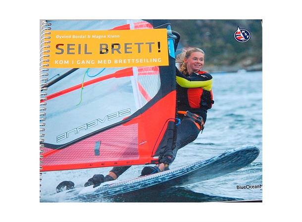 Seil brett Seile brett? Start her!